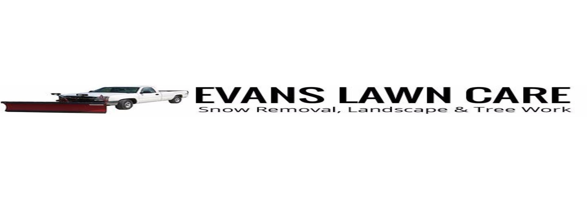 R. Evans Lawn Care, Landscaping, & Snow Removal Independent Contractor
