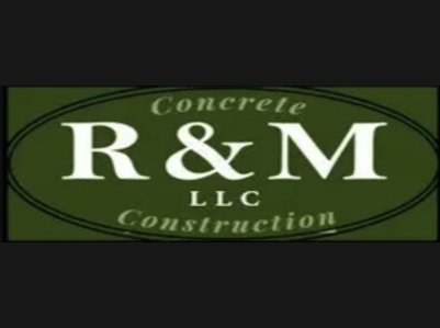 R & M Concrete & Construction, LLC