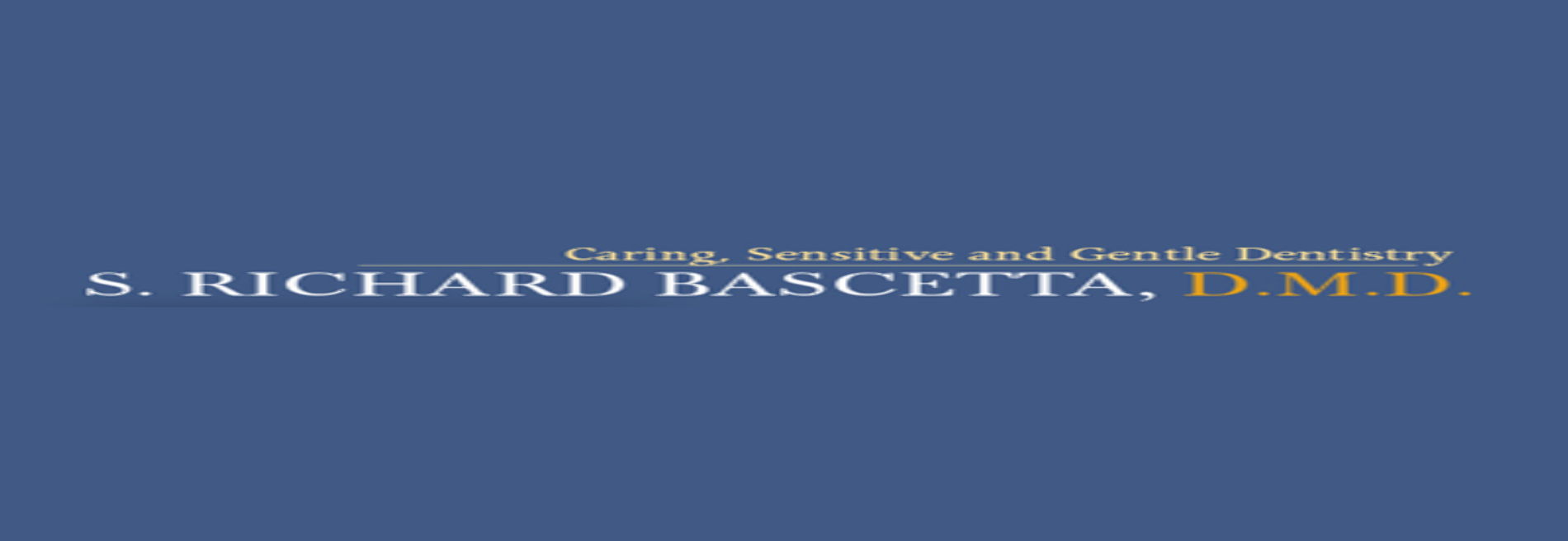 S. Richard Bascetta, D.M.D.