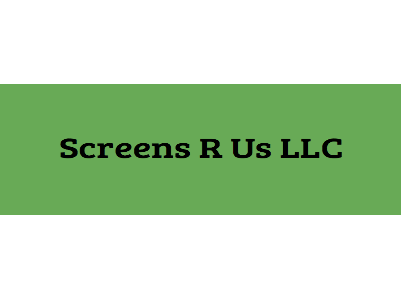 Screens R US LLC