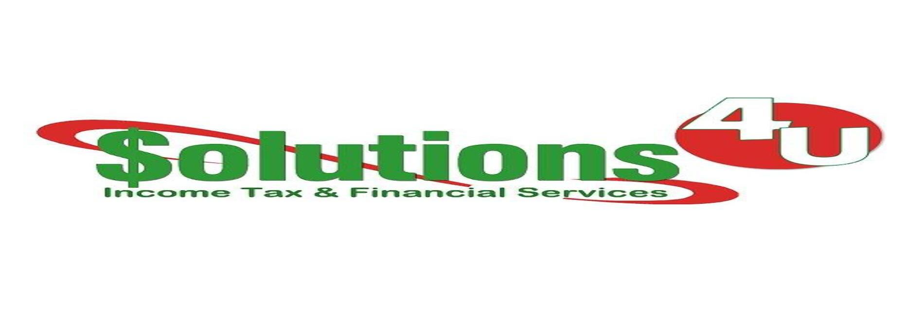 Solutions 4 U Income Tax & Financial Services