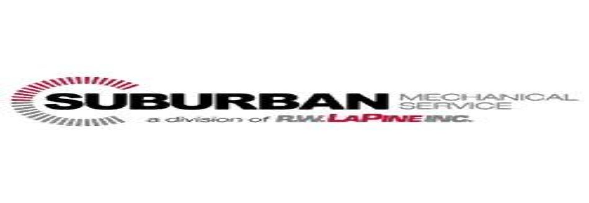 Suburban Mechanical Service, a Division of R. W. LaPine Inc.