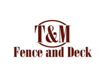 T & M Fence And Deck, LLC