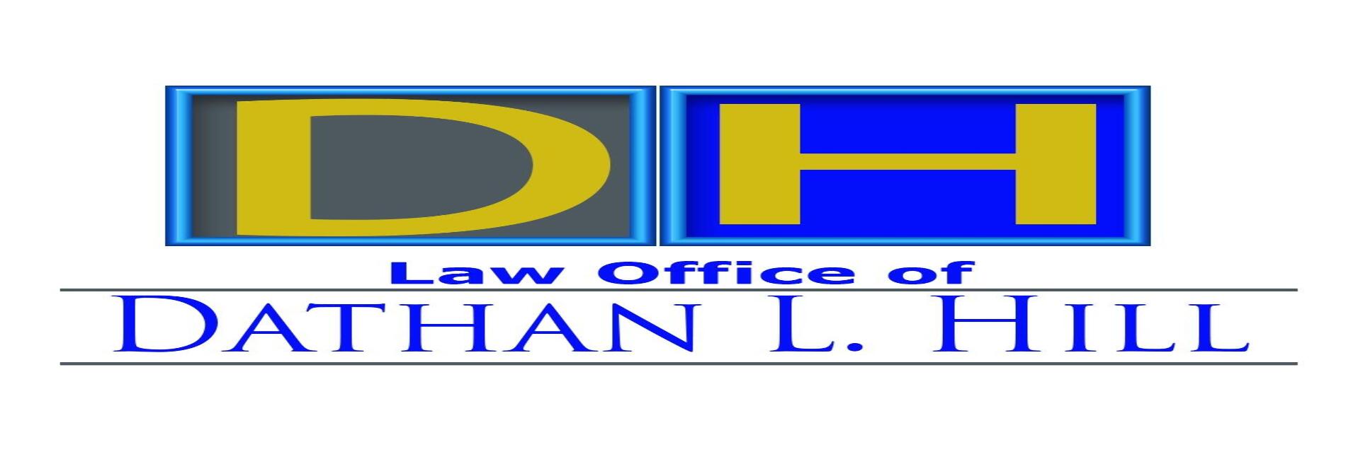 The Law Office of Dathan L. Hill