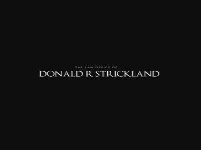 The Law Office of Donald R. Strickland