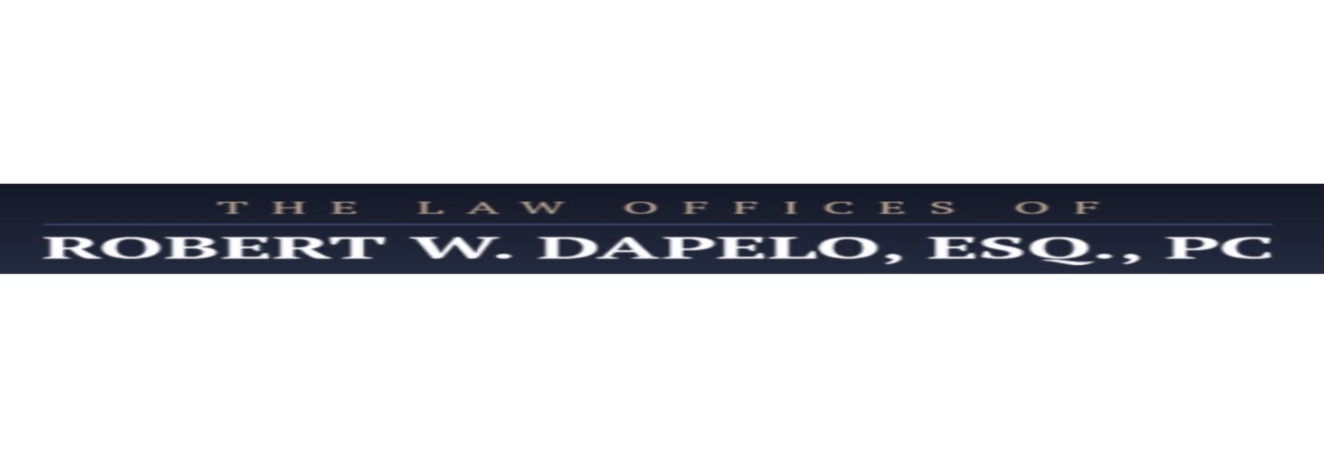The Law Offices of Robert W. Dapelo, Esq., PC