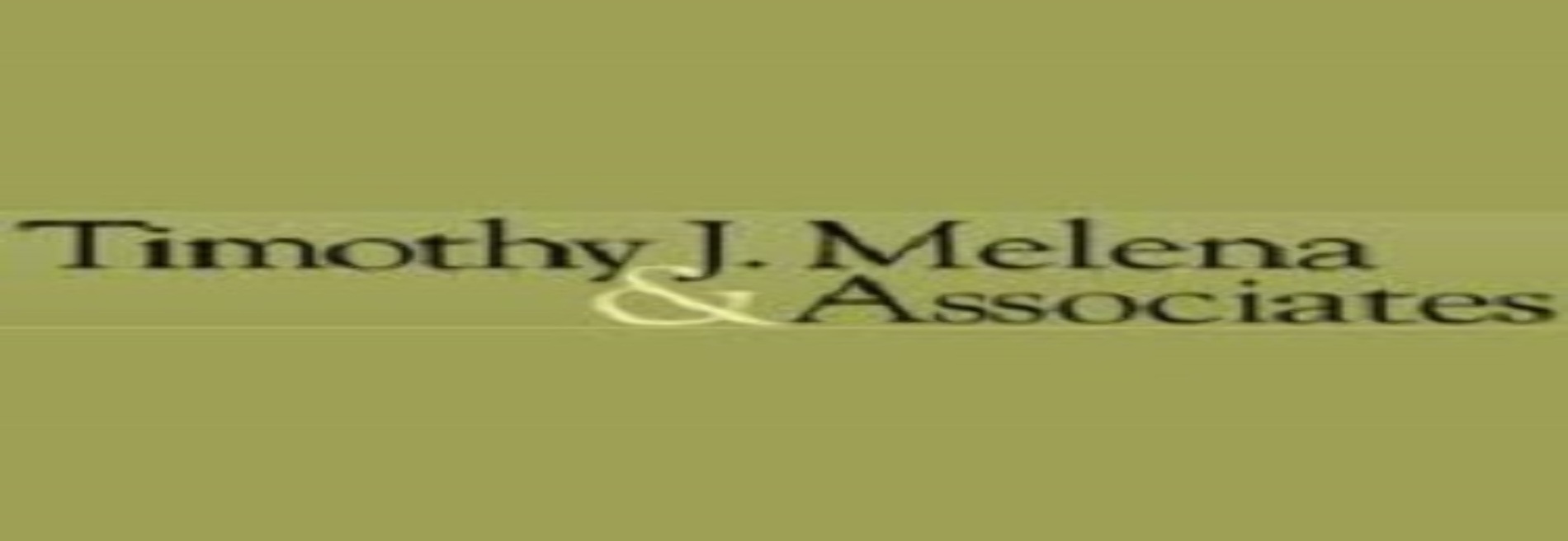 Timothy J. Melena & Associates