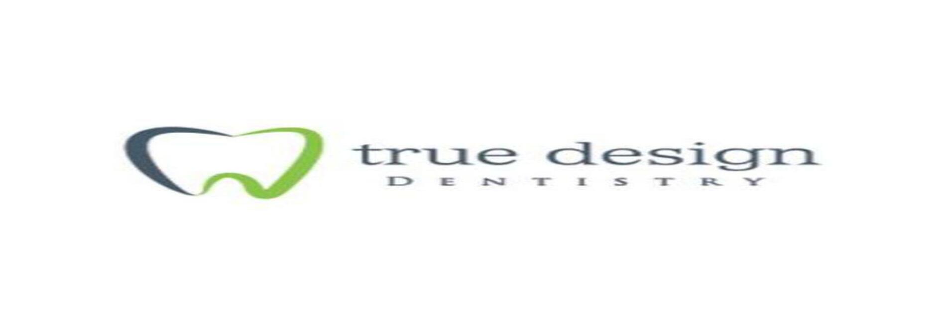 True Design Dentistry of San Diego