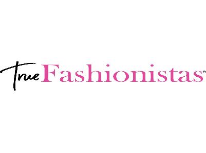 True Fashionistas