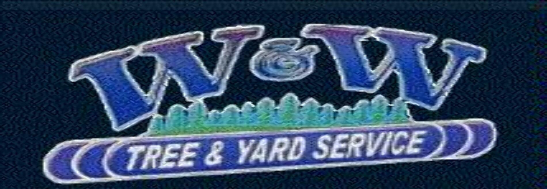 W & W Tree & Yard Service