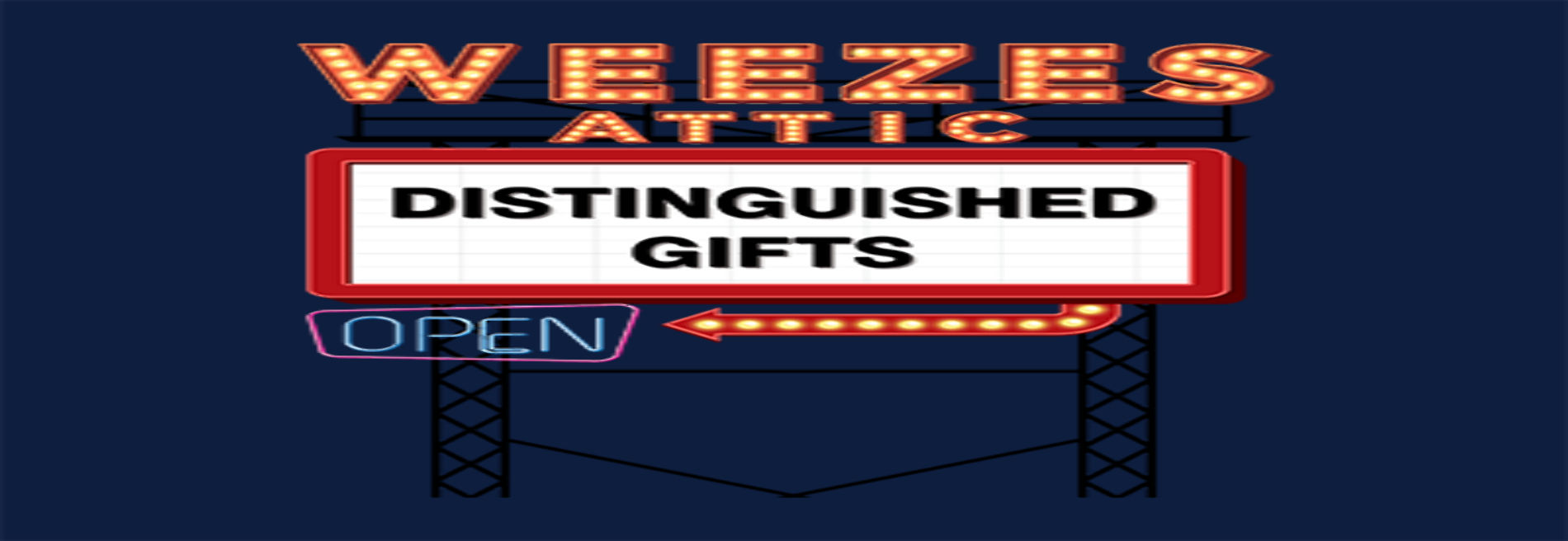 Weeze's Attic Distinguished Gifts