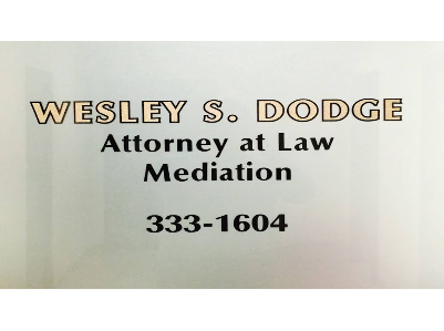 Wesley S. Dodge Attorney at Law