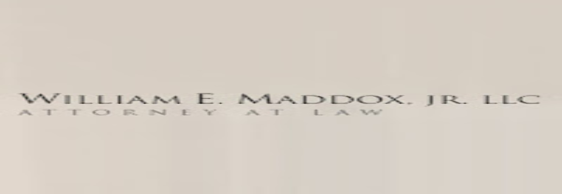 William E. Maddox Jr., L.L.C.