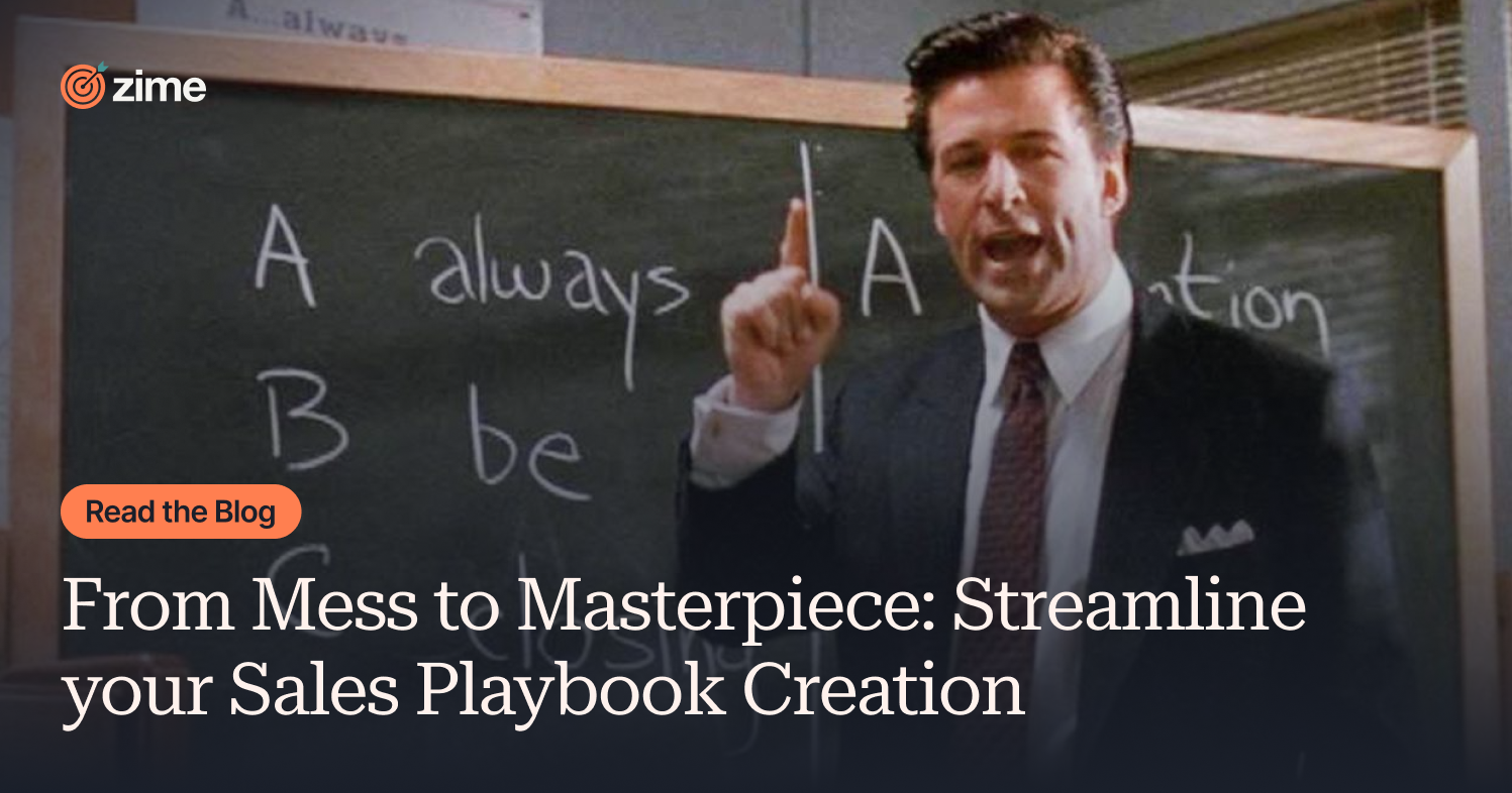 From Mess to Masterpiece: Streamline your Sales Playbook Creation