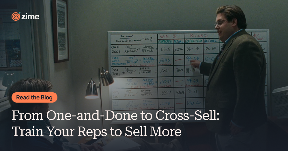 From One-and-Done to Cross-Sell: Train Your Reps to Sell More