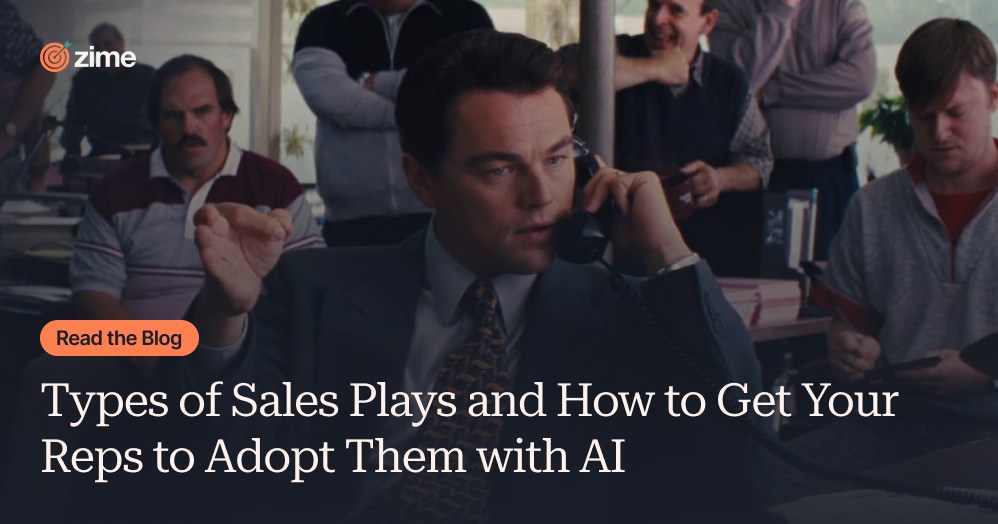 Types of Sales Plays and How to Get Your Reps to Adopt Them with AI